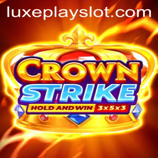 Crownstrike: Enter the Battlefield with Luxyplay