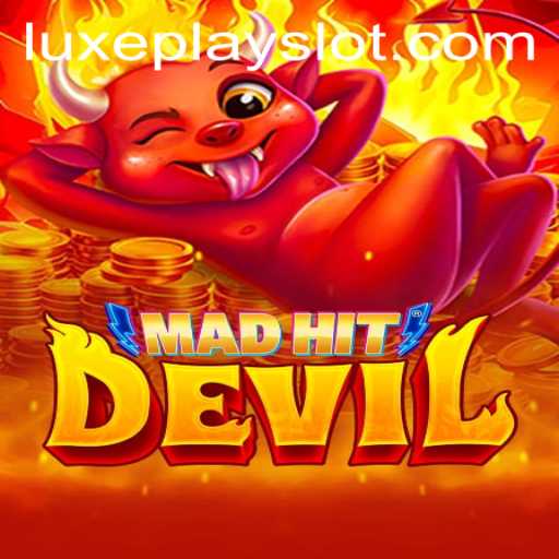 MadHitDevil: A Thrilling Adventure with Luxyplay